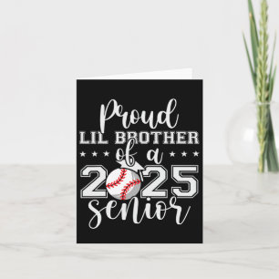 Proud Lil Brother Of A 2025 Senior Sell Graduation Card