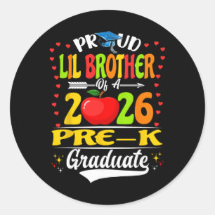 Proud Lil Brother Of A 2026 Pre-k Graduate Family Classic Round Sticker