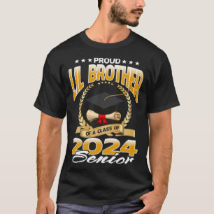 Proud Lil Brother Of A Class Of 2024 Senior T-Shirt