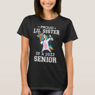 Proud Lil Sister Of A 2022 Senior Unicorn Dabbing T-Shirt