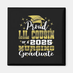 Proud Little Cousin Cl Of 2025 Nursing Graduate Nu Magnet
