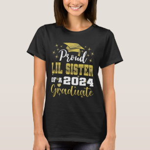 Proud Little Sister Of 2024 Graduate Awesome Famil T-Shirt