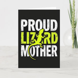 Proud Lizard Mothers Day Card