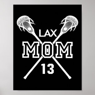 Proud Love Lacrosse Mum #13 Lax Player Number 13 M Poster