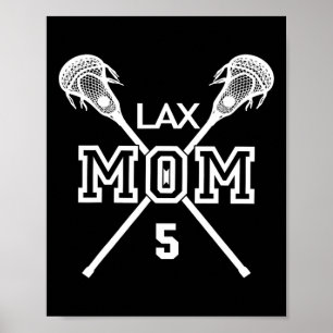 Proud Love Lacrosse Mum #5 Lax Player Number 5 Mot Poster