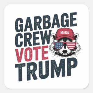 Proud MAGA Garbage Crew Vote Trump Election Raccoo Square Sticker