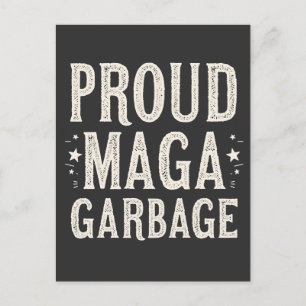 Proud MAGA Garbage For Trump supporter Election Postcard