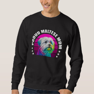 Proud Maltese Mom Cute Maltese Dog Mama Rainbow Po Sweatshirt