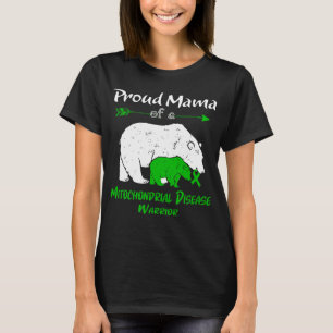 Proud Mama Bear Mitochondrial Disease Awareness T-Shirt