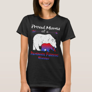 Proud Mama Bear Pulmonary Fibrosis Awareness T-Shirt