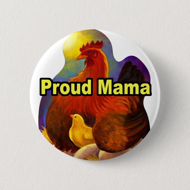 Proud Mama Hen And Chick Painting- Multi 6 Cm Round Badge (Front)