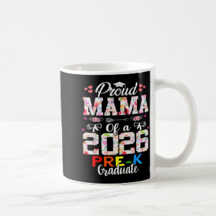 Proud mama of 2026 pre-k graduate mothers day coffee mug