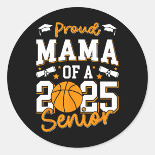 Proud Mama Of A 2025 Senior Mum Cl Of 2025 Sketll Classic Round Sticker