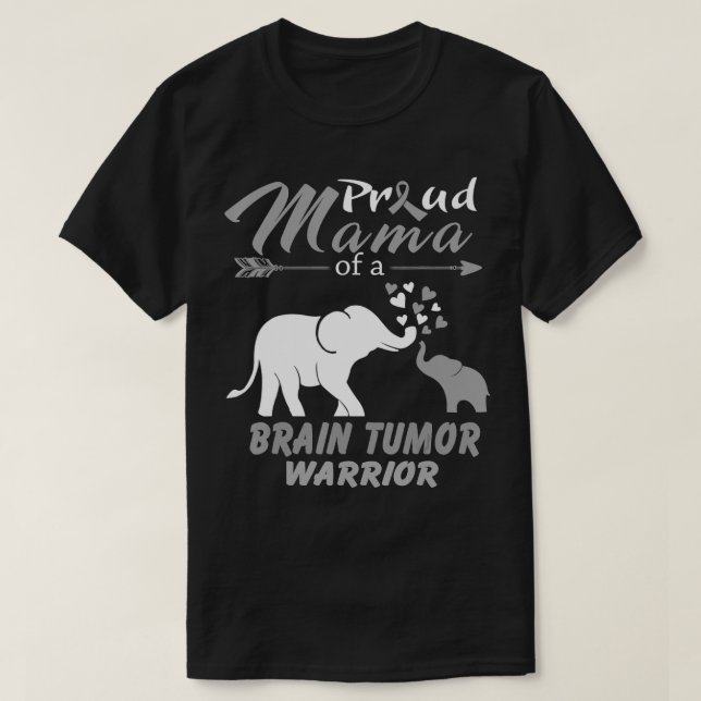 Proud Mama Of A Brain Tumour Warrior  T-Shirt (Design Front)
