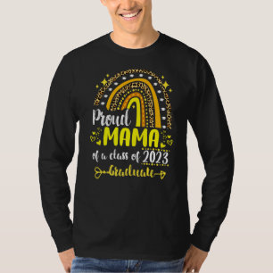 Proud Mama Of A Class Of 2023 Graduate Senior 23 T-Shirt