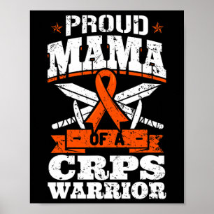 Proud Mama Of A CRPS Warrior RSD Awareness Ribbon  Poster