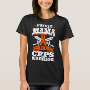 Proud Mama Of A Crps Warrior Rsd Awareness Ribbon T-Shirt