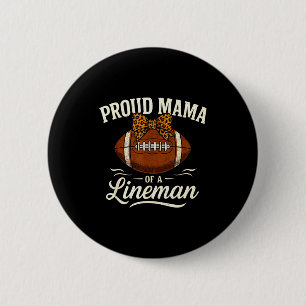 Proud Mama Of A Football Lineman Leopard Srts Bow 6 Cm Round Badge
