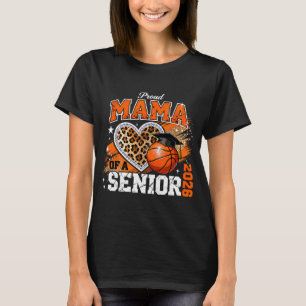 Proud Mama Of A Senior 2026 Sketll Leopard Graduat T-Shirt