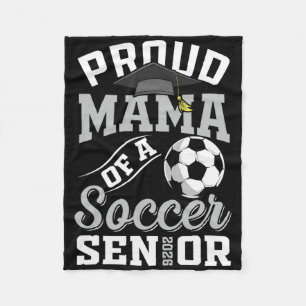 Proud Mama Of A Soccer Senior Cl Of 2026 Graduatio Fleece Blanket