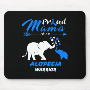 Proud Mama Of An Alopecia Warrior Mouse Pad