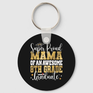 Proud Mama Of An Awesome 8th Grade Graduate 2023 Key Ring