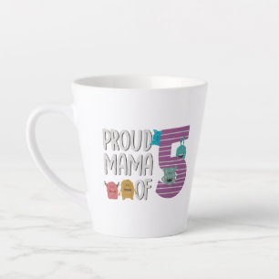 Proud Mama of Five Latte Mug