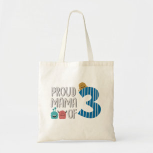 Proud Mama of Three Tote Bag