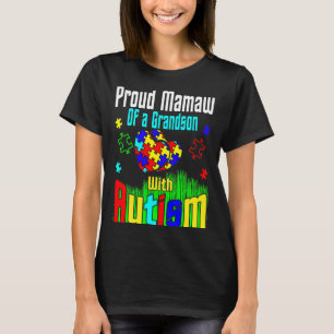 Proud Mamaw Of A Grandson With Autism T-Shirt