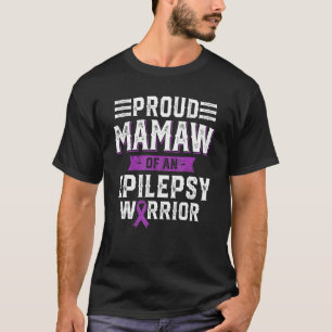 Proud Mamaw Of An Epilepsy Warrior Awareness Month T-Shirt
