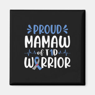 Proud Mamaw Of T1d Warrior Diabetes Awareness Blue Magnet