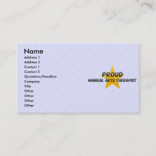 Proud Manual Arts Therapist Business Card