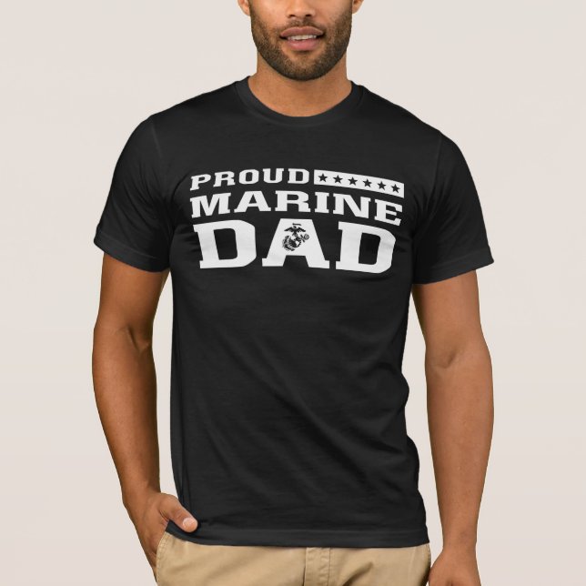 Proud Marine Dad T-Shirt (Front)