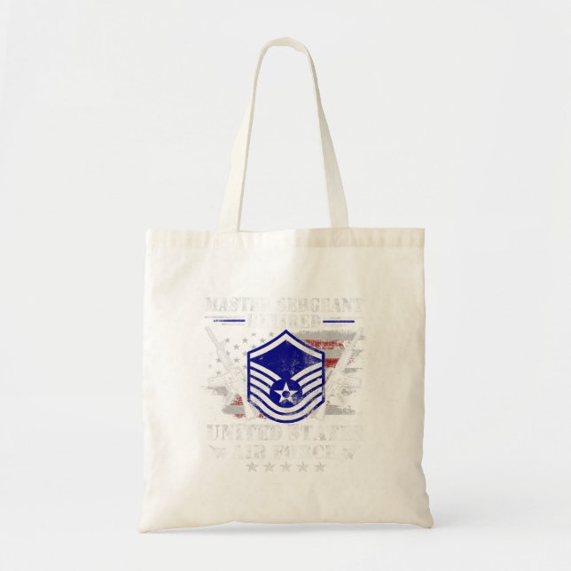Proud Master Sergeant Retired Air Force Veteran Vi Tote Bag (Front)