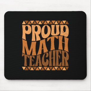Proud Math Teacher Black History Month Retro Groov Mouse Pad