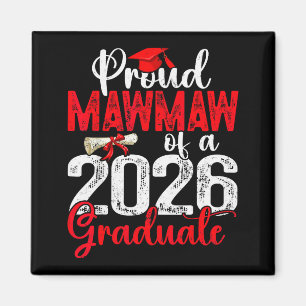 Proud Mawmaw Of A Cl Of 2026 Graduate Senior Gradu Magnet