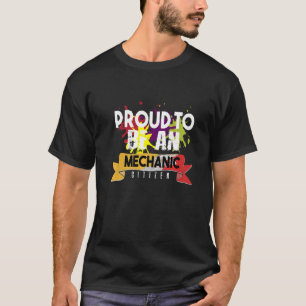 Proud mechanic citizen Profession career worker 1 T-Shirt