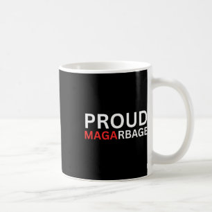 Proud Mega Garbyge Tee Trump Supporters Coffee Mug