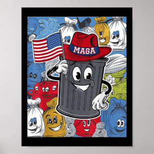 Proud Mega Garbyge Trump Supporter Trash Can Carto Poster