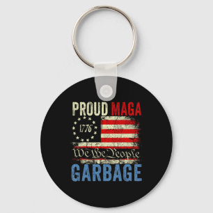 Proud Mega Garbyge Trump Supporters 1 Key Ring