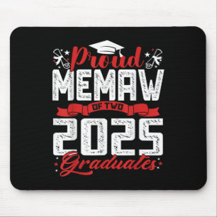 Proud Memaw Of Two 2025 Graduates Senior Cl Of 202 Mouse Pad