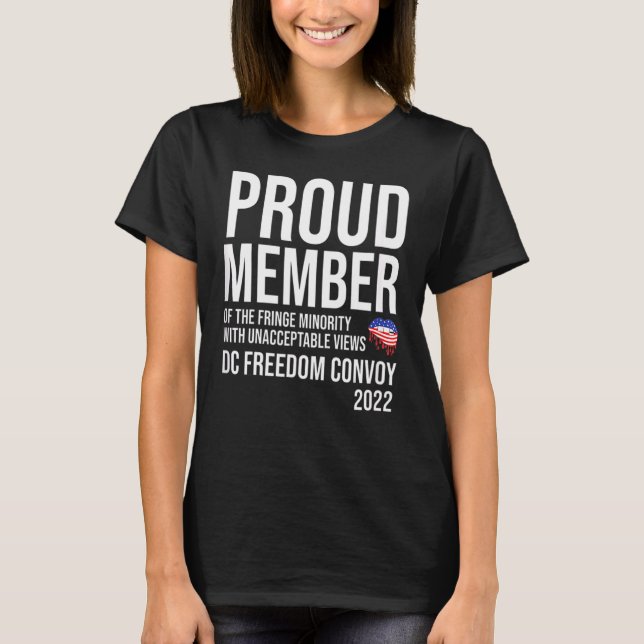 Proud Member Dc Freedom Convoy 2022 T-Shirt (Front)