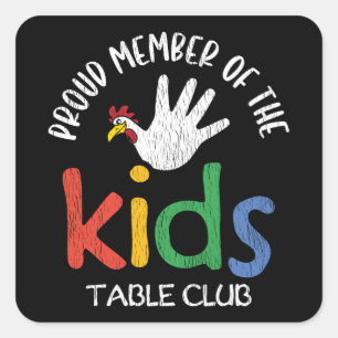 Proud Member Kids Table Club Matching Thanksgiving Square Sticker