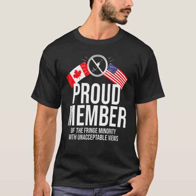 Proud Member Of Fringe Minority America And Canada T-Shirt (Front)