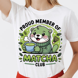 Proud Member Of Matcha Club - Cute Matcha Lovers  T-Shirt