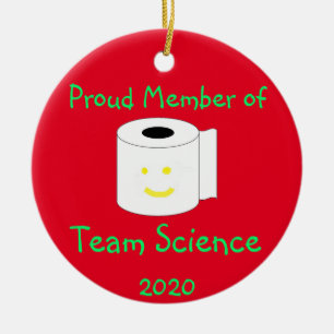Proud Member of Team Science Ceramic Ornament
