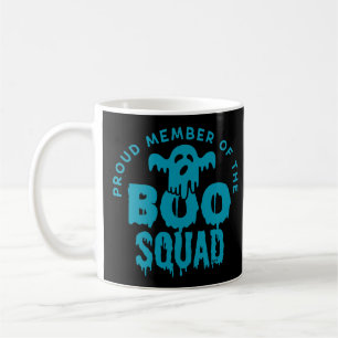 PROUD MEMBER OF THE BOO SQUAD funny halloween Coffee Mug