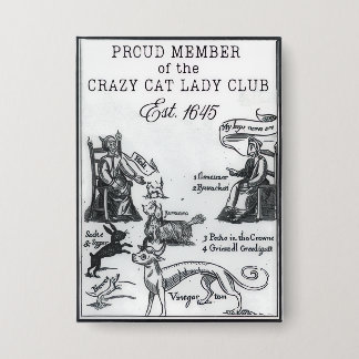 Proud Member of the Crazy Cat Lady Club Funny Pin