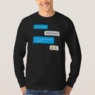 Proud Member Of The Fringe Minority With Unaccepta T-Shirt