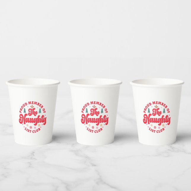 Proud Member Of The Naughty List Club Christmas Paper Cups (Multi)